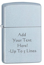 Load image into Gallery viewer, Zippo Lighter - Personalized Custom Message Engrave Chrome Windproof Lighter Satin Chrome 205