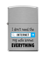 Load image into Gallery viewer, Zippo Lighter-My Wife Knows Everything Brushed Chrome Windproof Lighter #Z5426