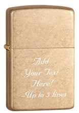 Load image into Gallery viewer, Zippo Lighter - Personalized Custom Message Engrave on Brass Windproof Lighter Tumbled Brass Armor 28496