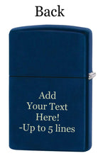 Load image into Gallery viewer, Zippo Lighter- Personalized Message for USMC Marine Corps Navy Matte #Z5238

